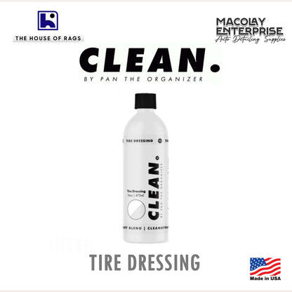 CLEAN. by Pan the Organizer Tire Dressing16oz