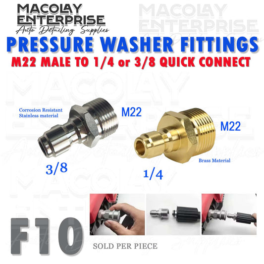 F10 Pressure Washer M22  male to 1/4 or 3/8 QC Fittings